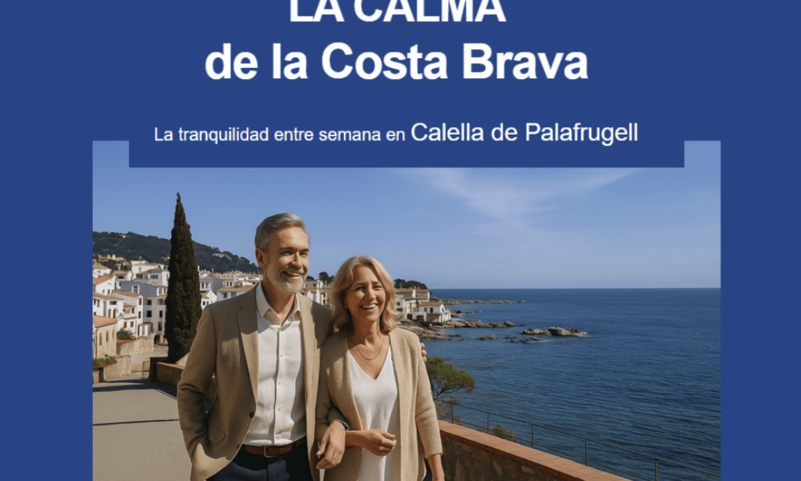 Promoció CALMA: Vine a desconnectar a la Costa Brava